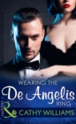 Wearing The De Angelis Ring - eBook