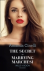 The Secret To Marrying Marchesi - eBook