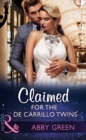 Claimed For The De Carrillo Twins - eBook