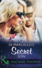 Di Marcello's Secret Son - eBook