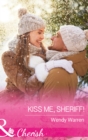 The Kiss Me, Sheriff! - eBook
