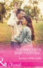 The Rancher's Baby Proposal - eBook