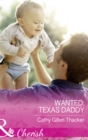 Wanted: Texas Daddy - eBook