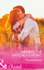 Winning The Rancher's Heart - eBook