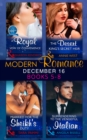 Modern Romance December 2016 Books 5-8 : A Royal Vow of Convenience / the Desert King's Secret Heir / Married for the Sheikh's Duty / Surrendering to the Vengeful Italian - eBook