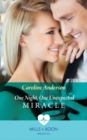 One Night, One Unexpected Miracle - eBook