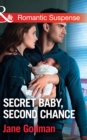 Secret Baby, Second Chance - eBook