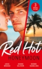 Red-Hot Honeymoon : The Honeymoon Arrangement / Marriage in Name Only? / the Honeymoon That Wasn'T - eBook