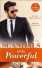 Scandals Of The Powerful : Uncovering the Correttis / a Legacy of Secrets (Sicily's Corretti Dynasty) / an Invitation to Sin (Sicily's Corretti Dynasty) - eBook