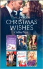 The Mills & Boon Christmas Wishes Collection - eBook