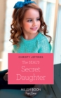 The Seal's Secret Daughter - eBook