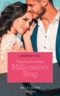 Wearing The Greek Millionaire's Ring - eBook