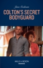 Colton's Secret Bodyguard - eBook