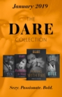The Dare Collection January 2019 : King's Rule (Kings of Sydney) / Forbidden to Want / Playing with Fire / First Class Sin - eBook
