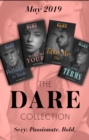 The Dare Collection May 2019 : Forbidden to Taste (Billionaire Bachelors) / on Her Terms / Make Me Yours / Take Me on - eBook
