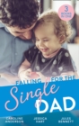 Falling For The Single Dad : Caring for His Baby (Heart to Heart) / Barefoot Bride / the Cowboy's Second-Chance Family - eBook