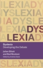 Dyslexia : Developing the Debate - eBook