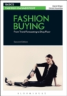 Fashion Buying : From Trend Forecasting to Shop Floor - Book