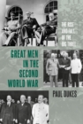 Great Men in the Second World War : The Rise and Fall of the Big Three - eBook