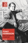 Tony Harrison : Poet of Radical Classicism - eBook