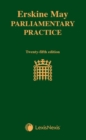 Erskine May: Parliamentary Practice - Book