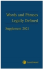 Words and Phrases Legally Defined 2021 Supplement - Book