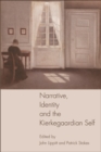 Narrative, Identity and the Kierkegaardian Self - eBook
