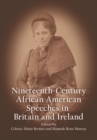 Anthology of African American Orators in Britain and Ireland, 1838-1898 - Book