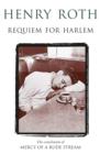 Requiem For Harlem : Mercy Of A Rude Stream Volume 4 -  A masterpiece, not remotely like anything else in American literature - eBook