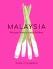 Malaysia : Recipes from a Family Kitchen - Book