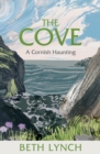 The Cove : A Cornish Haunting - Book