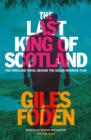 The Last King of Scotland - eBook