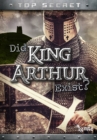 Did King Arthur Exist? - eBook