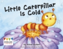 Little Caterpillar Is Cold - eBook