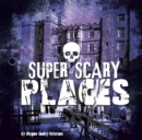 Super Scary Places - eBook