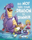 Do Not Take Your Dragon to Dinner - eBook