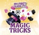 My First Guide to Magic Tricks - eBook