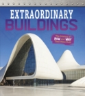 Extraordinary Buildings : The Science of How and Why They Were Built - eBook