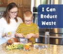 I Can Reduce Waste - Book