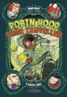 Robin Hood, Time Traveller : A Graphic Novel - Book
