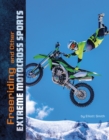 Freeriding and Other Extreme Motocross Sports - Book