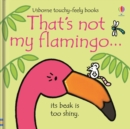 That's not my flamingo… - Book