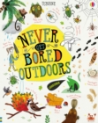 Never Get Bored Outdoors - Book