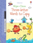 Wipe-Clean Three-Letter Words to Copy - Book