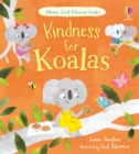 Kindness for Koalas : A kindness and empathy book for children - Book