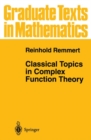 Classical Topics in Complex Function Theory - eBook