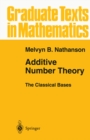 Additive Number Theory The Classical Bases - eBook