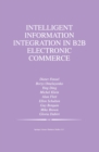 Intelligent Information Integration in B2B Electronic Commerce - eBook