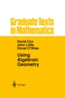 Using Algebraic Geometry - eBook
