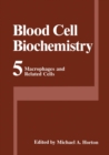 Macrophages and Related Cells - eBook